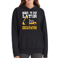 Funny Excavator  See You Later Excavator Toddler Kids Vintage Hoodie | Artistshot