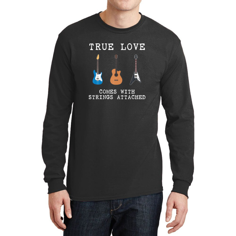 Guitar Player True Love Strings Attached Guitarist Musician Long Sleeve Shirts by rakinybluvic | Artistshot