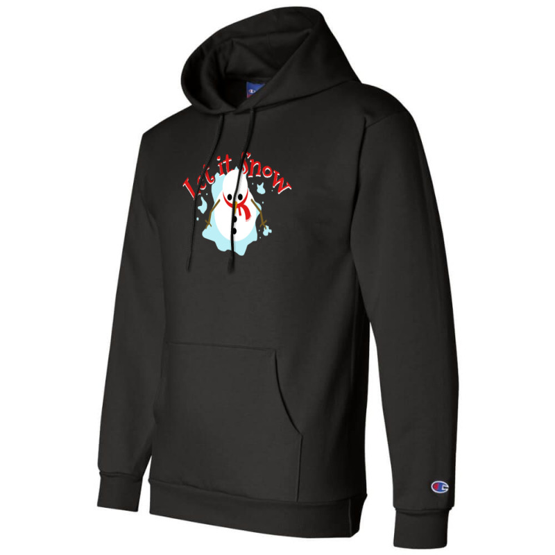 Let It Snow Winter Christmas Winter Snowman Champion Hoodie by AcostaLopezJuan | Artistshot