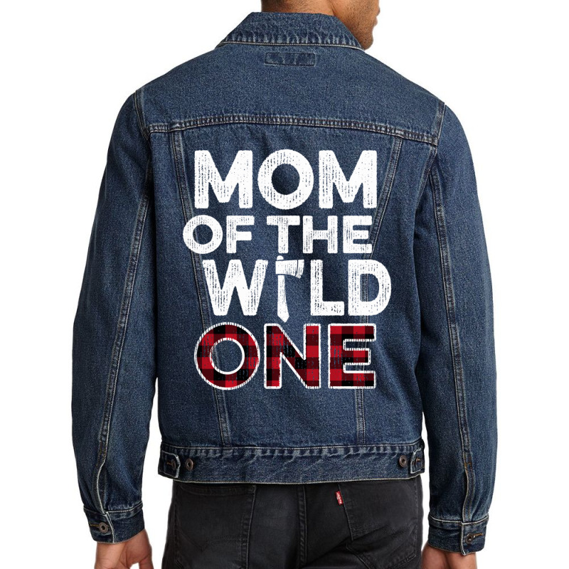 Mom Of The Wild One Lumberjack First Birthday Baby Shower Men Denim Jacket by yumgaugeteuda | Artistshot