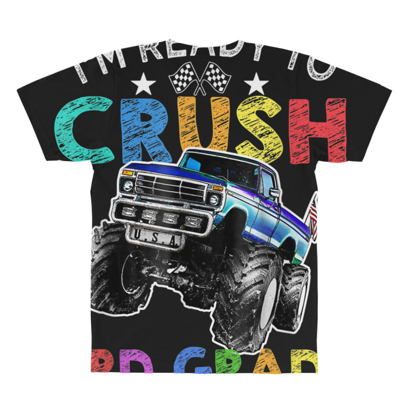 Funny I'm Ready To Crush 3rd Grade Monster Truck Back To Sch All Over Men's T-shirt | Artistshot
