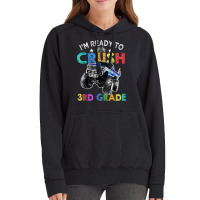 Funny I'm Ready To Crush 3rd Grade Monster Truck Back To Sch Vintage Hoodie | Artistshot