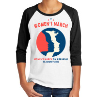 Women's March On Arkansas Youth 3/4 Sleeve | Artistshot