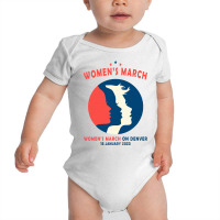 Women's March On Denver Baby Bodysuit | Artistshot