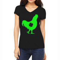 Shamrock Saint Patricks Day T  Shirt Chicken Shamrock St Patricks Day Women's V-neck T-shirt | Artistshot