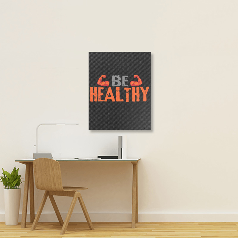 Be Healthy Portrait Canvas Print | Artistshot