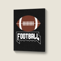 Football Sport Player Coach Fan-wxelr Portrait Canvas Print | Artistshot