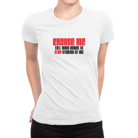 Excuse Me Tell Your Boobs To Stop Staring At Me Ladies Fitted T-shirt | Artistshot