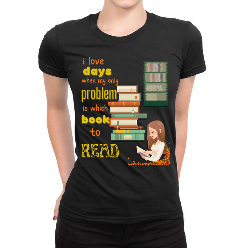 I Love Books (2) Ladies Fitted T-Shirt by greggjvandervor | Artistshot