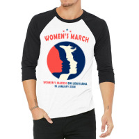 Women's March On Louisiana 3/4 Sleeve Shirt | Artistshot