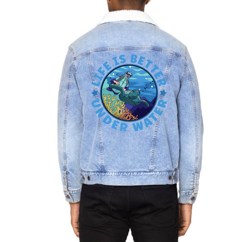 Life Is Better Under Water Marine Biology Scuba Diver Premium Unisex Sherpa-lined Denim Jacket | Artistshot