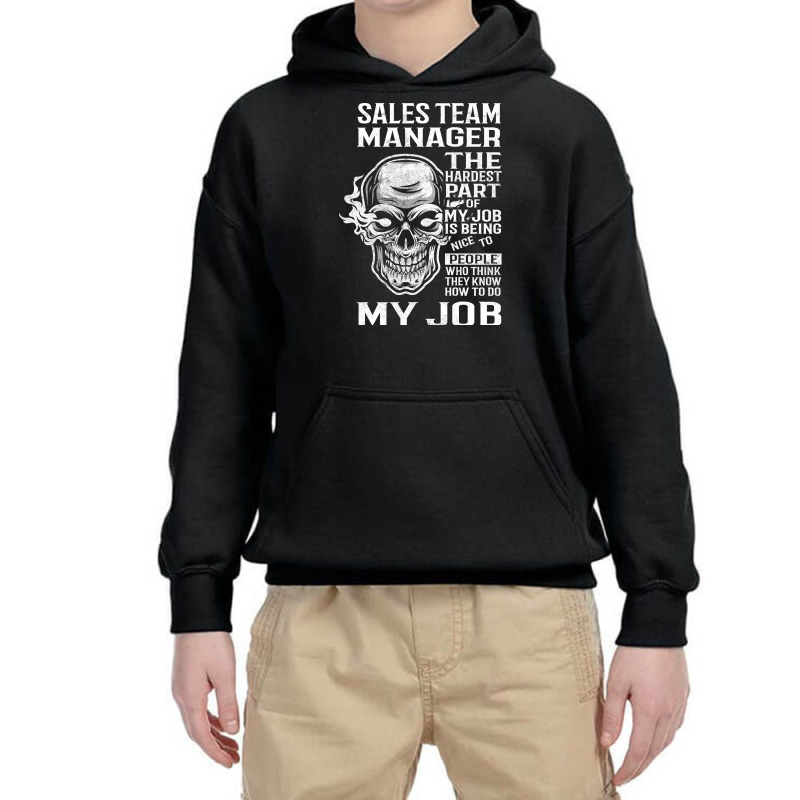 Sales Team Manager T Shirt - The Hardest Part Gift Item Tee Youth Hoodie | Artistshot