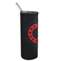 Give Me Liberty Or Give Me Safety Said No Founding Father Ever Skinny Tumbler | Artistshot