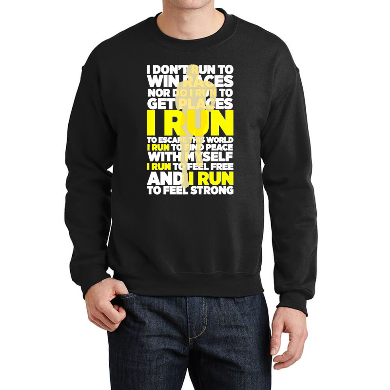 I Don't Run To Win Races Nor Do I Run To Get Places Athlete Premium Crewneck Sweatshirt | Artistshot