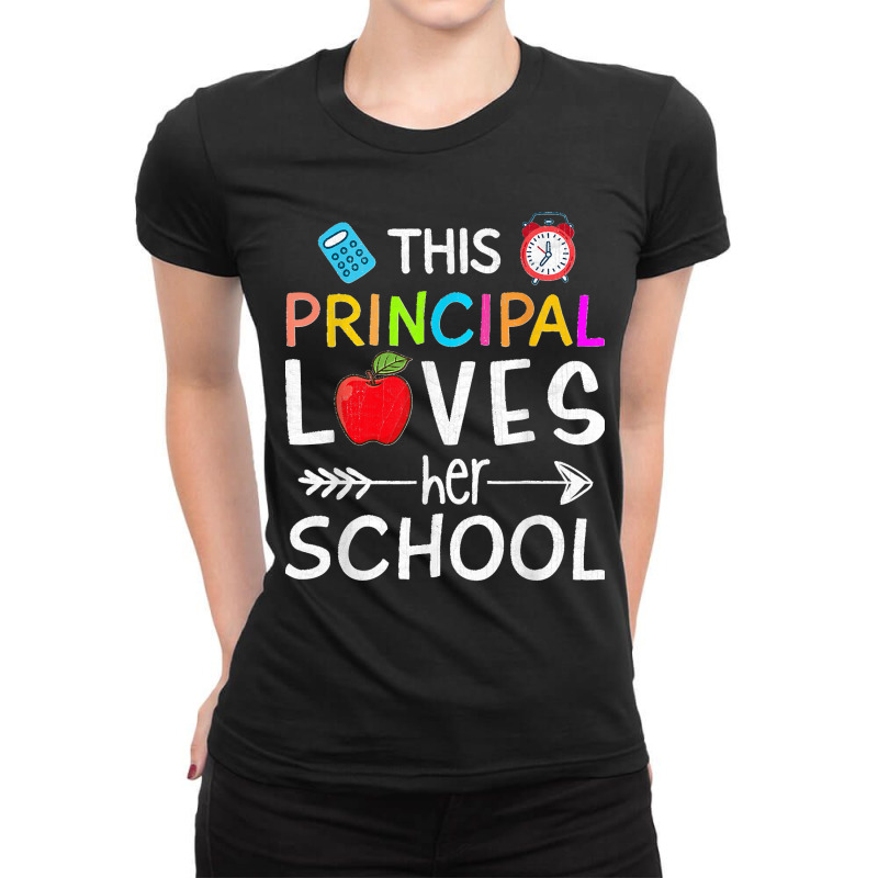 Happy Back To School This Principal Loves Her School Ladies Fitted T-Shirt by KelcieWhite | Artistshot