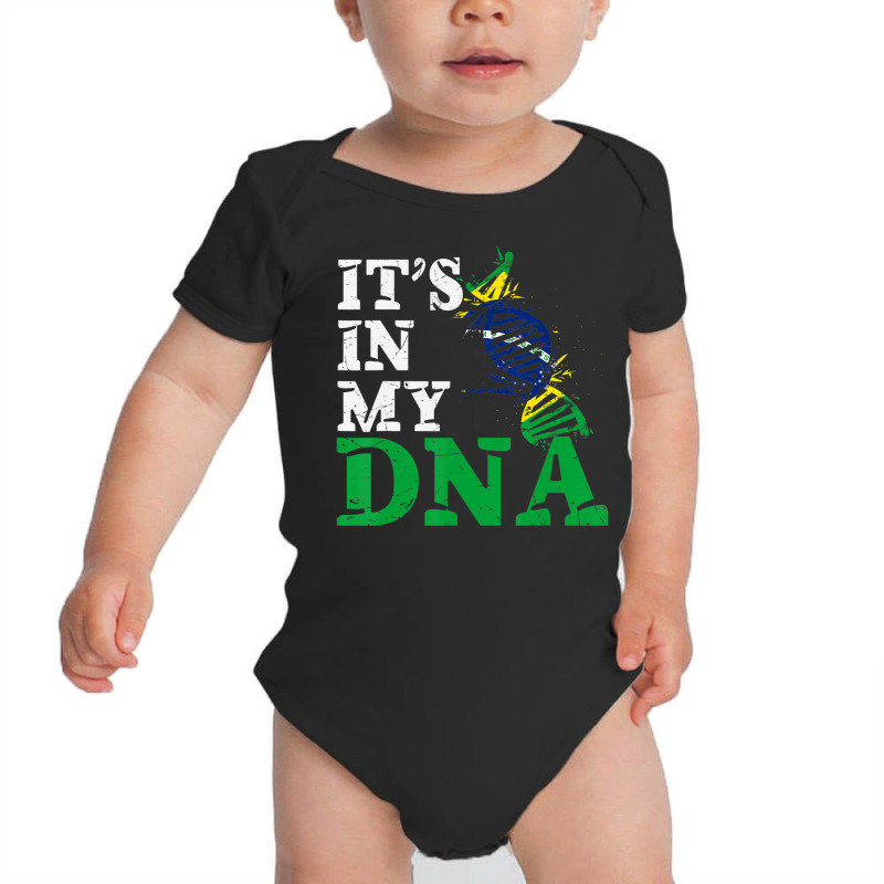 Brazil Its In My Dna Brazilian Flag Brasileiro Baby Bodysuit by Min08 | Artistshot