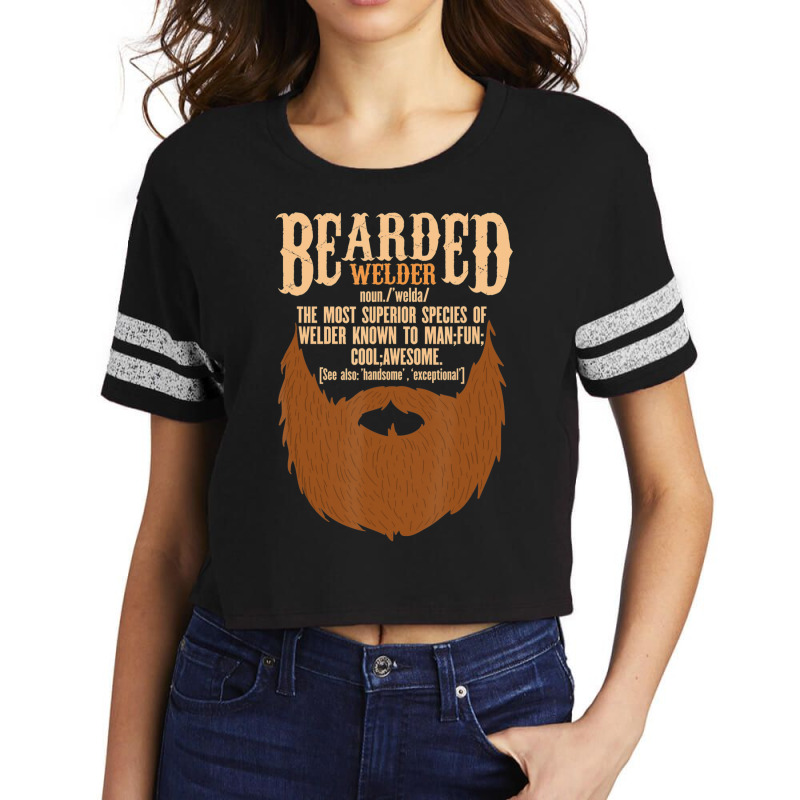 Bearded Welder Definition Dad Ironworker Ironsmith Joke Scorecard Crop Tee by bummercaught | Artistshot