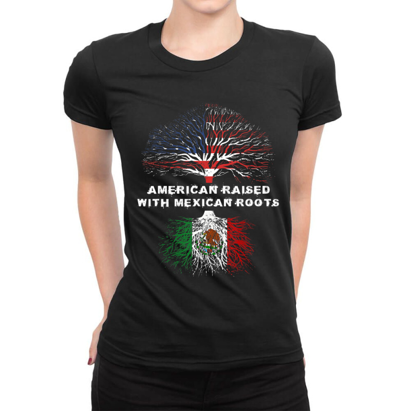 American Raised With Mexican Roots Usa Flag Ladies Fitted T-Shirt by degreesgunner | Artistshot