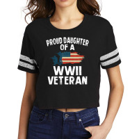 Proud Daughter Of A Wwii Veteran Scorecard Crop Tee | Artistshot