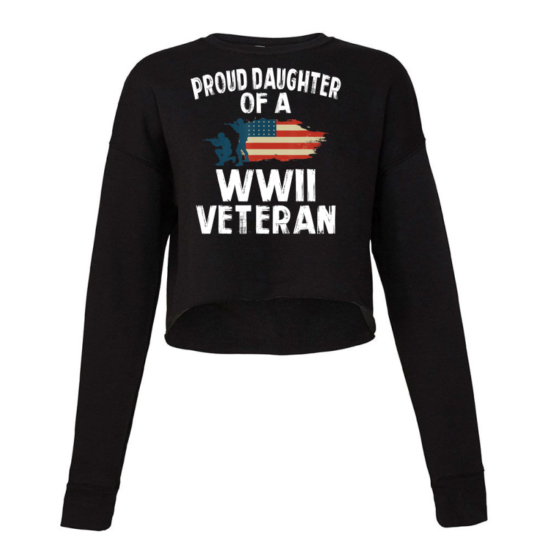 Proud Daughter Of A Wwii Veteran Cropped Sweater by lykhongduong9enev3 | Artistshot