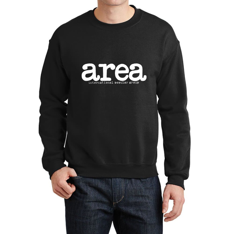 Area International Popular Group Crewneck Sweatshirt by poppyallen | Artistshot