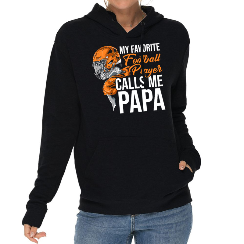 Football My Favorite Calls Me Papa Tackle Quarterback 89 Lightweight Hoodie by stress | Artistshot