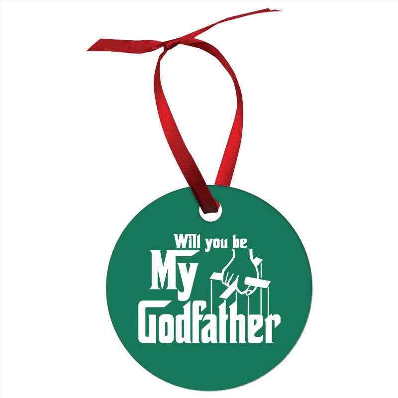 Will You Be My Godfather Ornament | Artistshot