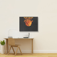 Basketball Coach The Best Dads Have Daughters Who Play Basketball Fath Landscape Canvas Print | Artistshot