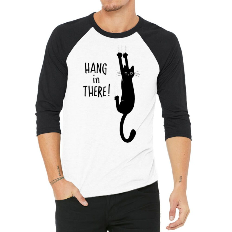 Cat Hang In There 3/4 Sleeve Shirt by Janethor | Artistshot