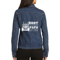 Truck Driver Dad Funny Gift  Best Truckin' Papa Ever Ladies Denim Jacket | Artistshot