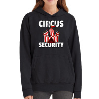 Circus Staff Security Gift Ringmaster Clown Pullover Hoodie Vintage Hoodie | Artistshot