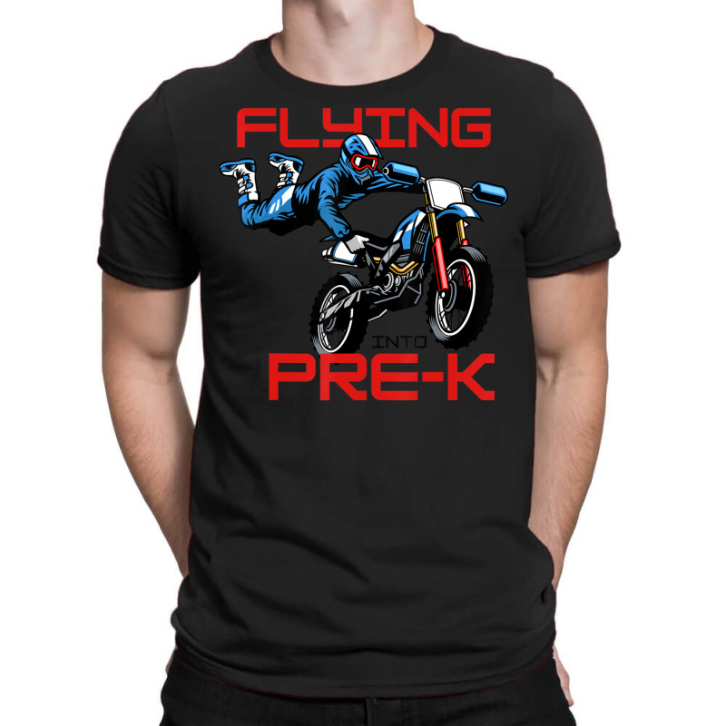 Flying Into Pre-k Pre-kindergarten Kids Dirt Bike (2) T-shirt | Artistshot