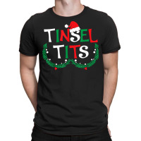 Jingle Balls Tinsel Tits Couples Christmas Matching Couple T Shirt T-shirt | Artistshot