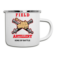 Field Artillery King Of Battle Camper Cup | Artistshot