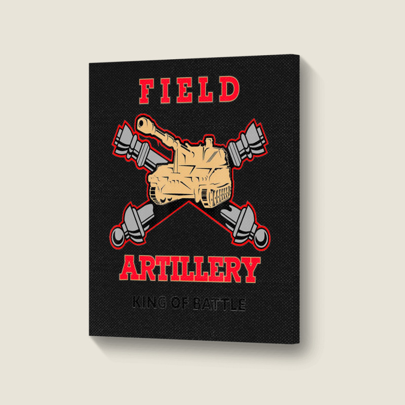 Field Artillery King Of Battle Portrait Canvas Print | Artistshot