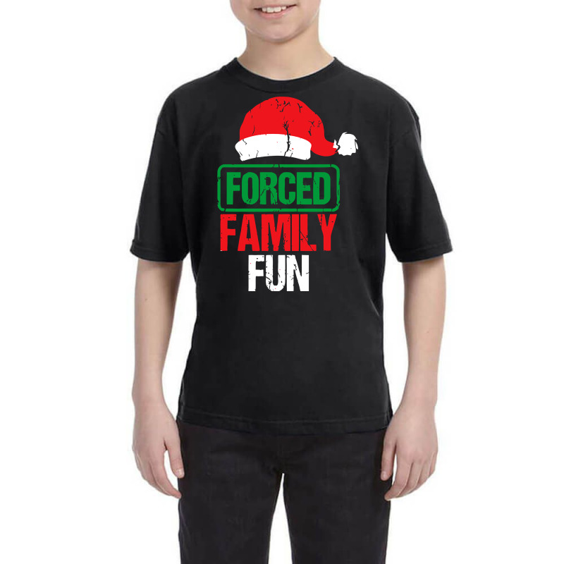 Forced Family Fun Sarcastic Adult Christmas Youth Tee | Artistshot