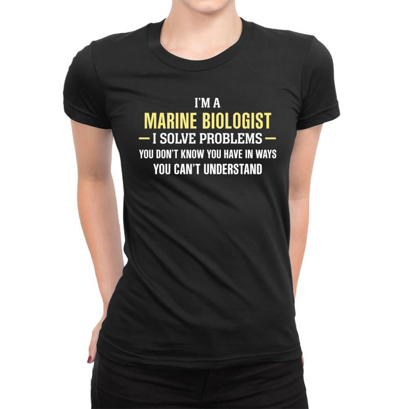 Marine Biologist I Solve Problems Funny Gift Ladies Fitted T-Shirt by thanchashop | Artistshot