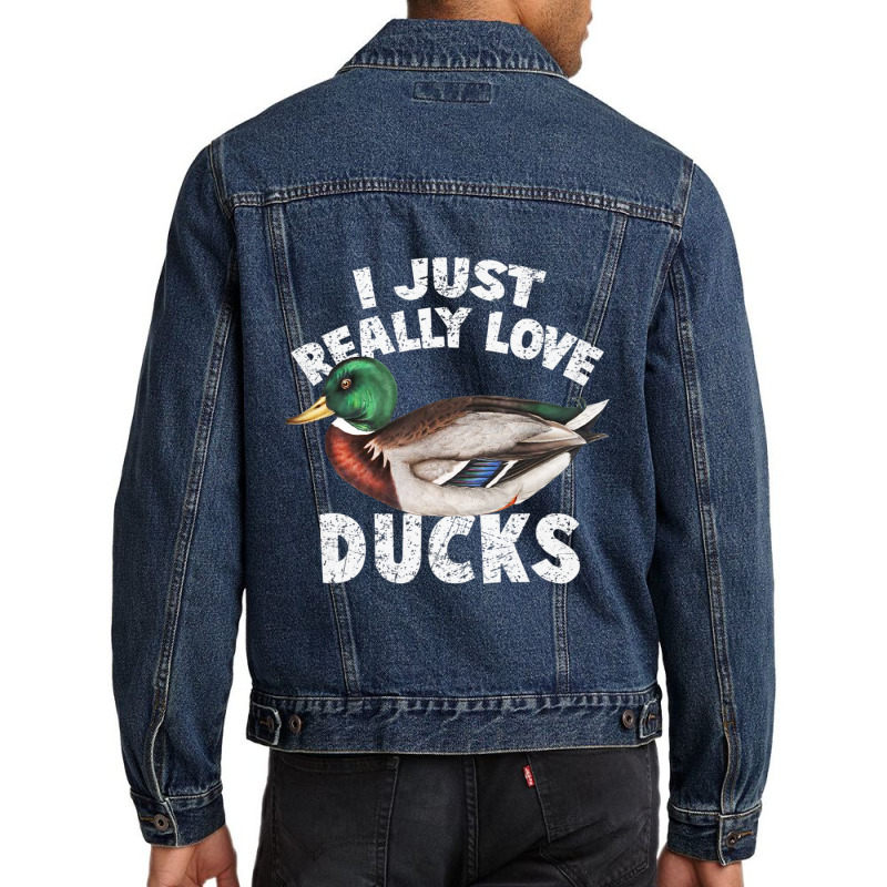 I Just Really Love Ducks Cute Mallard Duck Men Denim Jacket by yumgaugeteuda | Artistshot