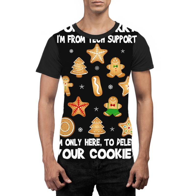 Funny Christmas Tech Support Don't Worry I M From Tech Support I'm Onl Graphic T-shirt by poppyallen | Artistshot