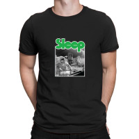 Sleep 1 T-shirt | Artistshot