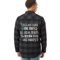 Sidewalk Chalk Bike Rides Ice Cream Swimming Late Nights Flannel Shirt | Artistshot