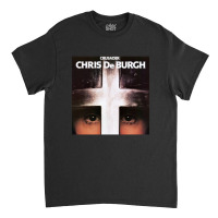 Chris De Burgh Crusader Classic T-shirt | Artistshot