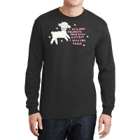 I Will Not Tolerate Your Bull Shit But I Wish You Peace Long Sleeve Shirts | Artistshot