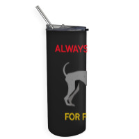 Always Ready For Food Skinny Tumbler | Artistshot