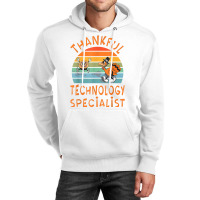 Technology Specialist Job Funny Thanksgiving T Shirt Unisex Hoodie | Artistshot