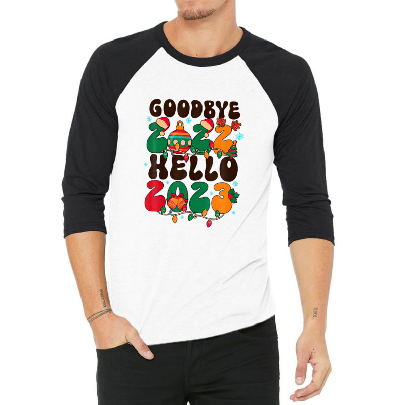 Goodbye 2022 Hello 2023 Happy New Year 2023 Christmas Groovy 3/4 Sleeve Shirt | Artistshot