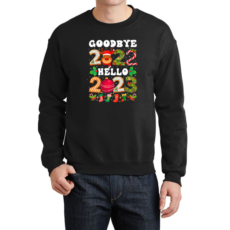 Goodbye 2022 Hello 2023 Happy New Year Christmas Funny Crewneck Sweatshirt | Artistshot