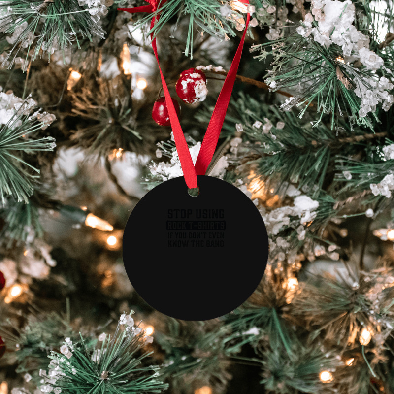 Stop Using Rock 1 Ornament | Artistshot