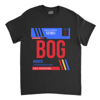 Bogota Bog Airport Code Baggage Tag Classic T-shirt | Artistshot