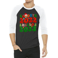 Goodbye 2022 Hello 2023 Retro Groovy Christmas New Year 2023 3/4 Sleeve Shirt | Artistshot